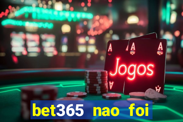 bet365 nao foi possivel processar seu deposito